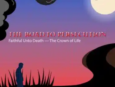 Cover artwork to article Faithful Unto Death — The Crown of Life