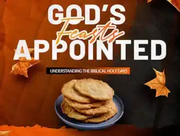 God’s Appointed Feasts