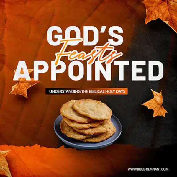 Cover art for article titled God’s Appointed Feasts