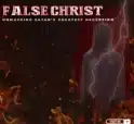 Image with the words "False Christ" for article on topic