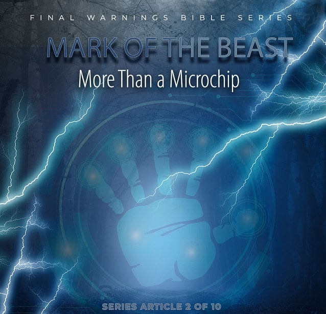 Cover image for Mark of the Beast article from Final Warnings Series