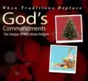 Cover artwork for article on When Traditions Replace God’s Commandments