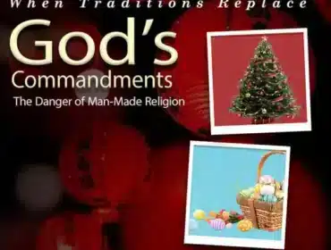 Cover artwork for article on When Traditions Replace God’s Commandments